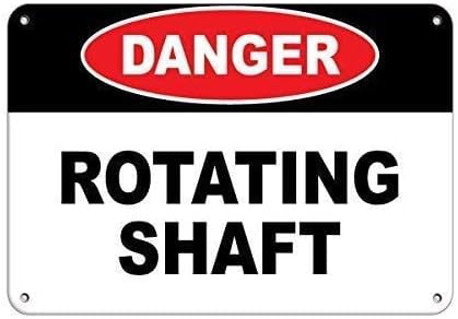 Metal Tin Sign - Danger Rotating Shaft - Warning - 8x12 Inches ...