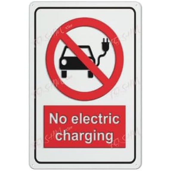 Metal Wall Art Decor Warning No Electric Vehicle Car Charging Not Permitted 12"x8" Indoor & Outdoor Use Safety Sign Retro Style