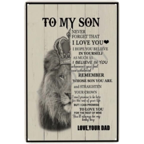 Metal Wall Art Plaque for Son From Dad, Inspirational Quote Tin Sign, Room Decoration, 8 x 12 Inch