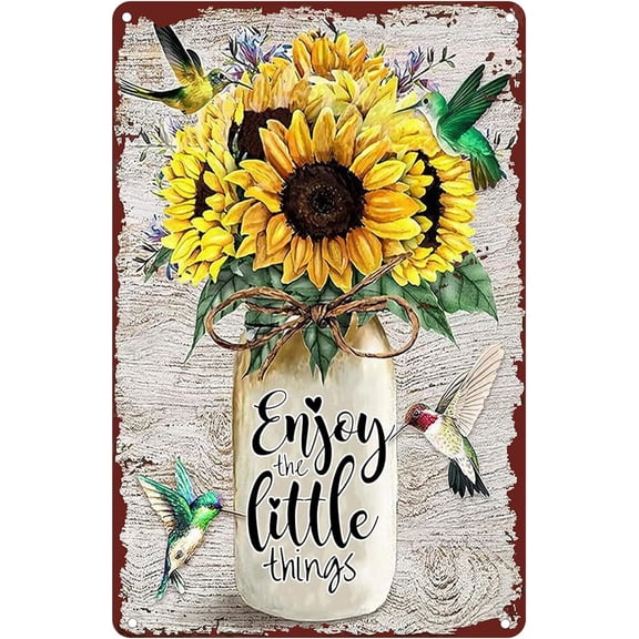 Metal Wall Decor Hummingbird Sunflower Tin Sign, Enjoy The Little Things Vintage Room Decor for Garage, Man Cave or Bar, 8 x 12 Inch