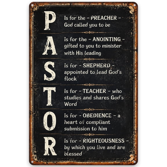 Metal Wall Decor Sign with Inspirational Pastor Theme for Home or Office - 8x12 Inch Iron Plaque with Pre-Drilled Holes for Easy Hanging, Perfect for Church Decor or Rustic Vintage Style Gift