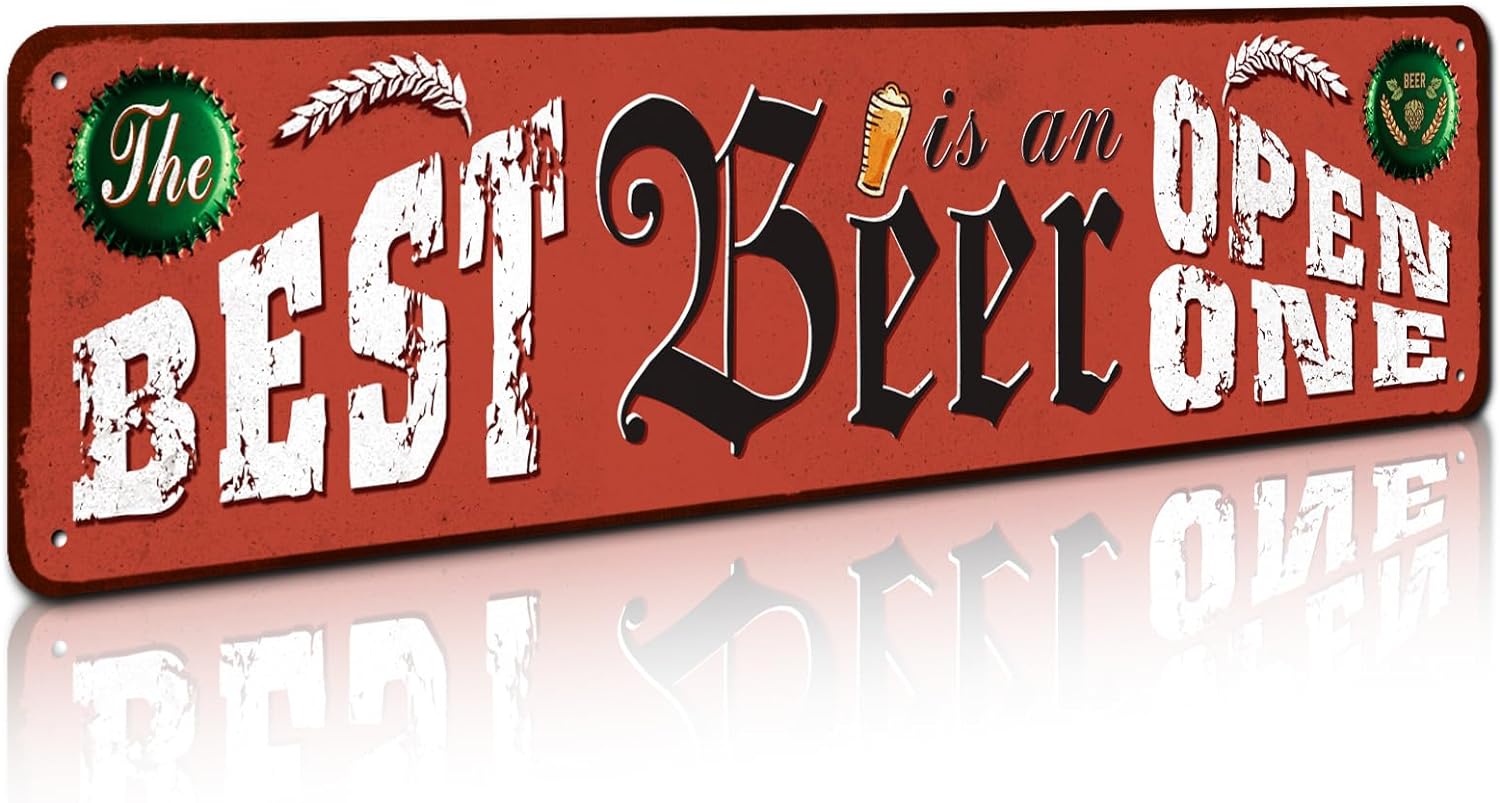 Metal Wall Sign, The Best Beer is an Open One 4