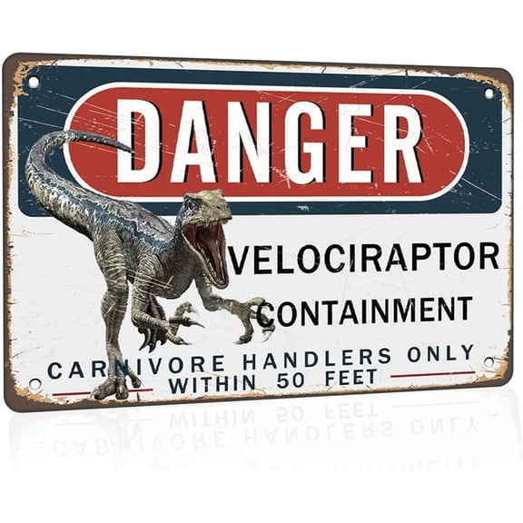 Metal Warning Tin Sign Danger Velociraptor Containment 12 x 8 Inch Wall Decor