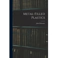 thumbnail image 1 of Metal-filled Plastics, (Paperback), 1 of 1