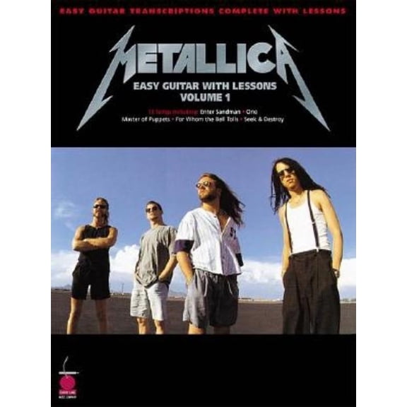 Metallica Easy Guitar Songbook with Lessons 13 Classic Hits for Beginners Sheet Music Includes Tablature Chords and Lyri, (Paperback)