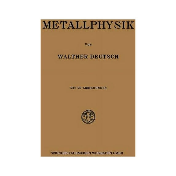 Metallphysik, (Paperback)