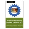 thumbnail image 1 of Metallurgical Engineering Diploma & Engineering MCQ, (Paperback), 1 of 1