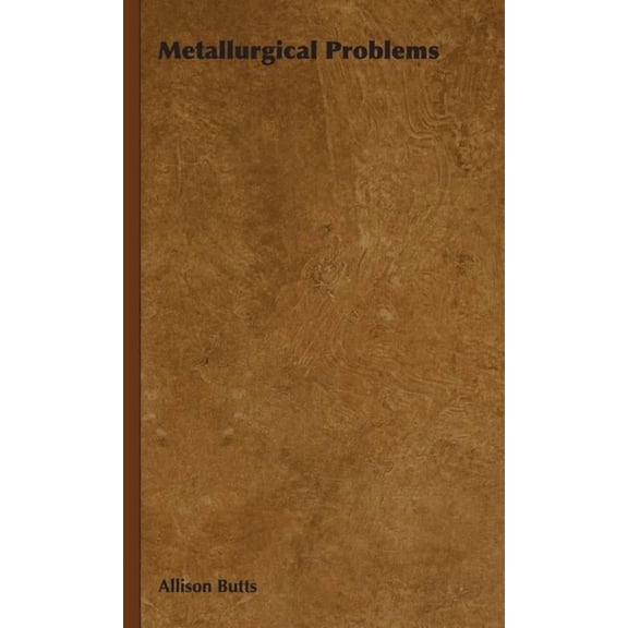 Metallurgical Problems (Hardcover)
