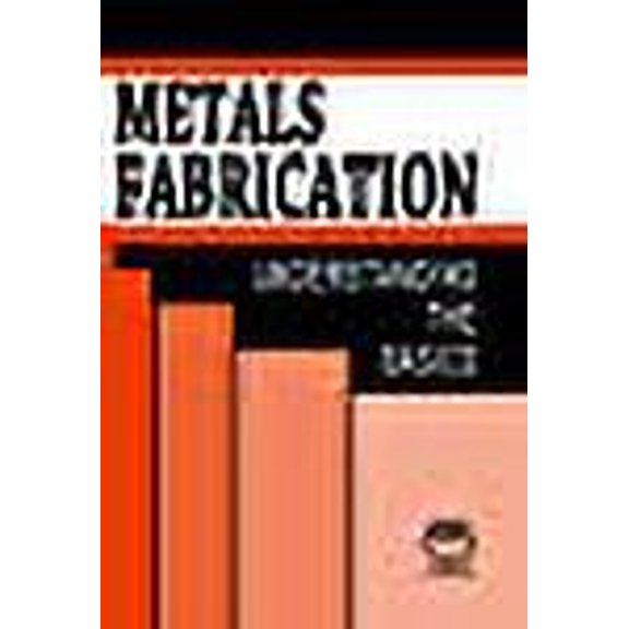 Metals Fabrication: Understanding the Basics