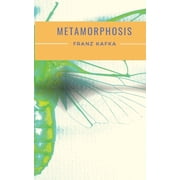 Metamorphosis A 1915 novella written by Franz Kafka and one of Kafkas best-known works, Paperback