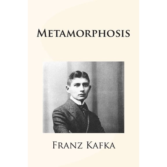 Kafka Classics - Metamorphosis: Metamorphosis (Paperback)