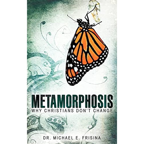 Pre-Owned Metamorphosis (Paperback) 1607911876 9781607911876