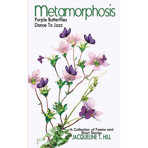 Metamorphosis: Purple Butterflies Dance To Jazz, (Paperback)
