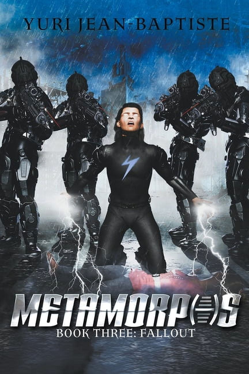 Metamorphs Metamorphs 3: Fallout, Book 3, (Paperback)