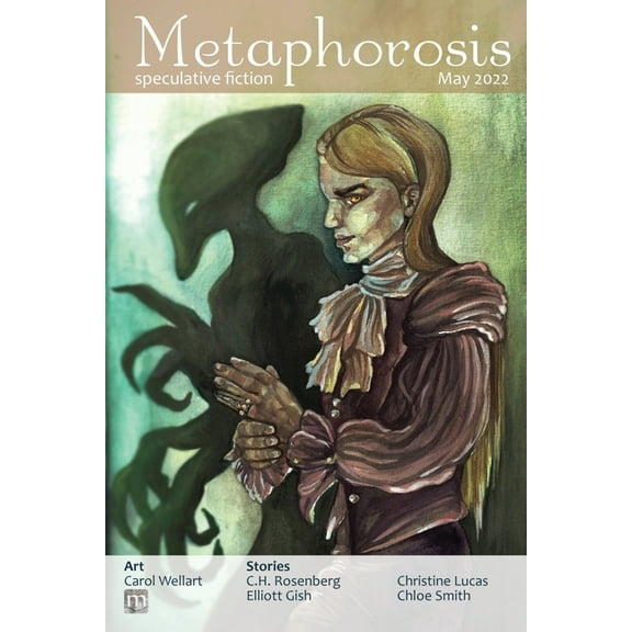 Metaphorosis Magazine Metaphorosis May 2022, Book 77, (Paperback)