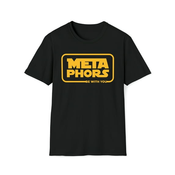 Metaphors Be With You, Gildan Unisex Softstyle T-Shirt, Graphic Tee, S-3XL