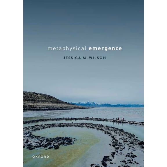Metaphysical Emergence, (Paperback)