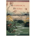 thumbnail image 1 of Metaphysical Healing, (Paperback), 1 of 1