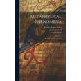 thumbnail image 1 of Metaphysical Phenomena: Methods and Observations, (Hardcover), 1 of 1