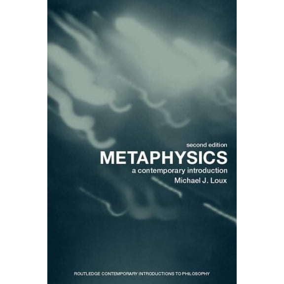 Pre-Owned Metaphysics: A Contemporary Introduction (Routledge Contemporary Introductions to Philosophy) (Paperback) 0415261074 9780415261074