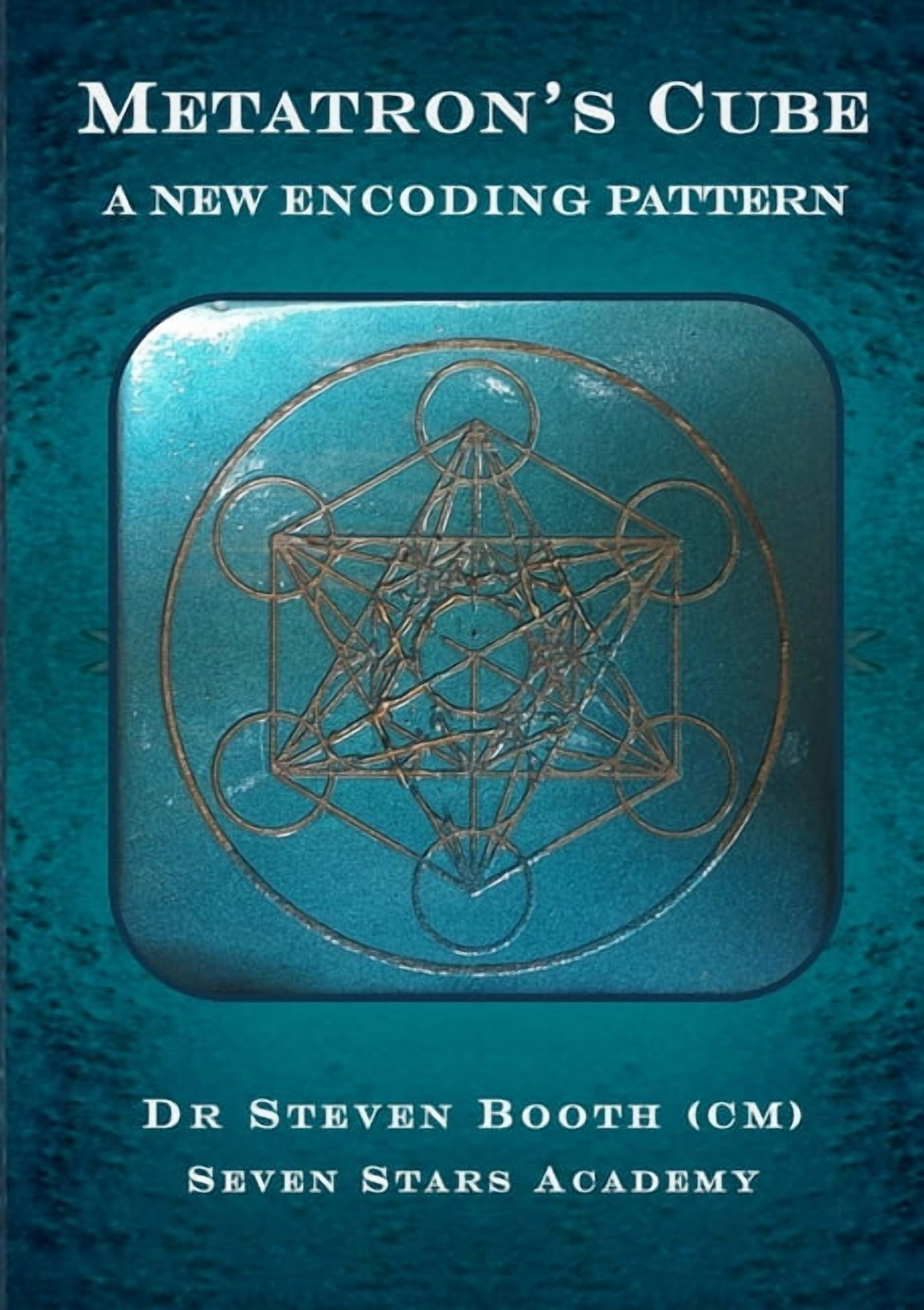 Encoding Cube Metatron's Cube: A New Encoding Pattern, (Paperback) - Walmart.com