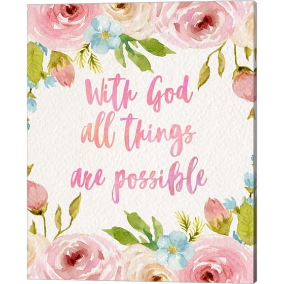 Metaverse Inspire Me 'With God All Things Are Possible-Flowers' Canvas Art