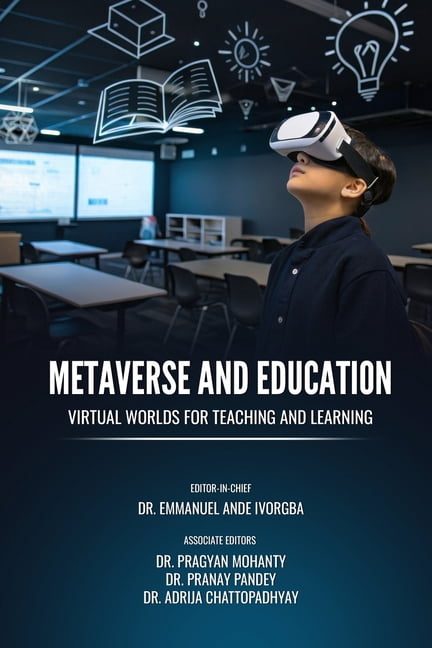 Metaverse and Education: Virtual Worlds for Teaching and Learning, (Paperback)