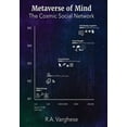 thumbnail image 1 of Metaverse of Mind: The Cosmic Social Network, (Hardcover), 1 of 1
