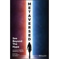 thumbnail image 1 of Pre-Owned Metaversed: See Beyond the Hype (Paperback) 1119888581 9781119888581, 1 of 1