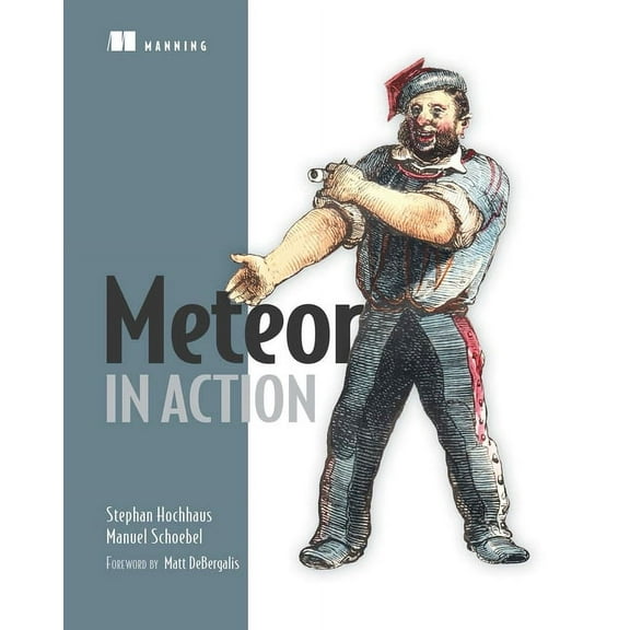 Meteor in Action (Edition 1) (Paperback)