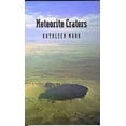 thumbnail image 1 of Pre-Owned Meteorite Craters (Paperback) 0816515689 9780816515684, 1 of 1