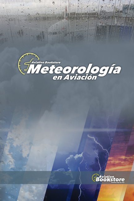 Meteorologa en Aviacin, (Paperback)