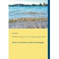 thumbnail image 1 of Meteorologische Langzeitprognosen: Winter und Sommer selbst vorhersagen, (Paperback), 1 of 1