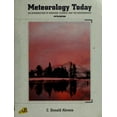 thumbnail image 1 of Pre-Owned Meteorology Today: An Introduction to Weather, Climate, and the Environment (Hardcover) 0314027793 9780314027795, 1 of 1