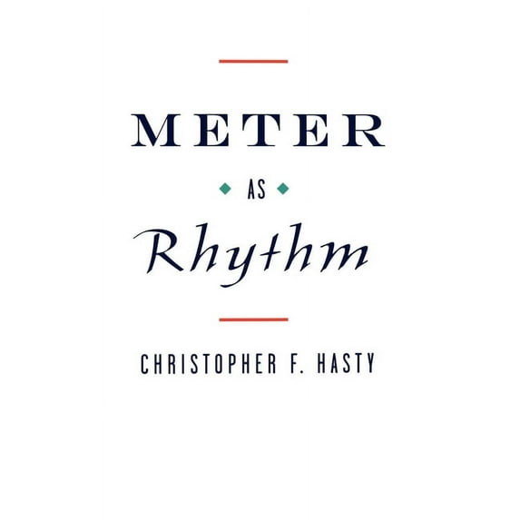 Meter as Rhythm, (Hardcover)