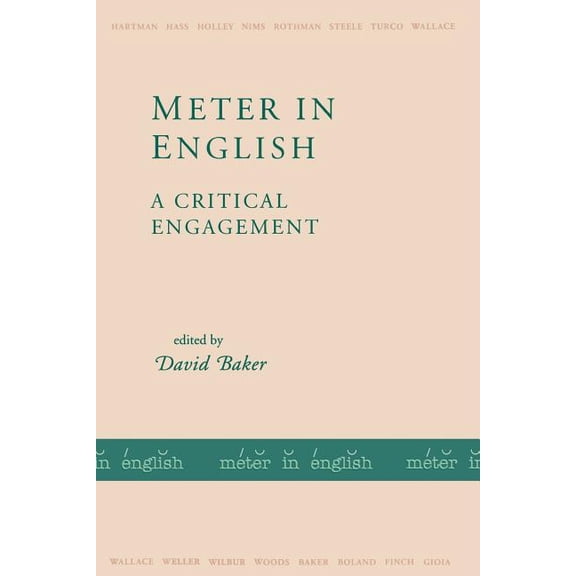 Meter in English: A Critical Engagement, (Paperback)
