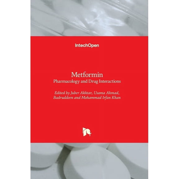 Metformin: Pharmacology and Drug Interactions (Hardcover)