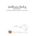 thumbnail image 1 of Methancholy: A deep reflection on addiction, incarceration, and sexual orientation (Paperback) by Brad Dietrich, 1 of 1
