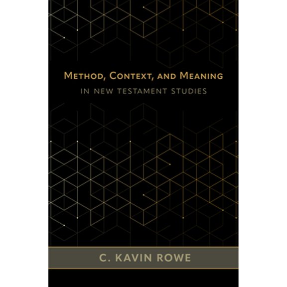 Pre-Owned Method, Context, and Meaning in New Testament Studies (Hardcover) 0802882730 9780802882738
