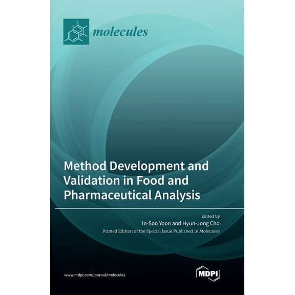 Method Development and Validation in Food and Pharmaceutical Analysis, (Hardcover)