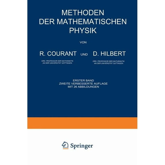 Methoden Der Mathematischen Physik: Erster Band, (Paperback)