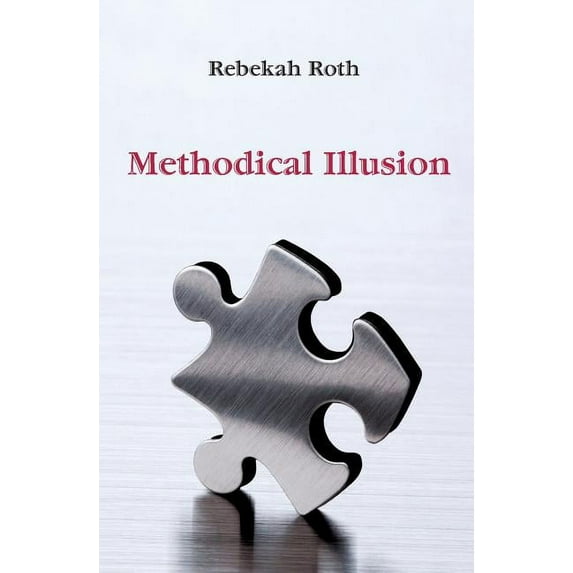 Methodical Illusion, (Paperback)