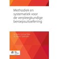 thumbnail image 1 of Methodiek En Systematiek Voor de Verpleegkundige Beroepsuitoefening, (Paperback), 1 of 1