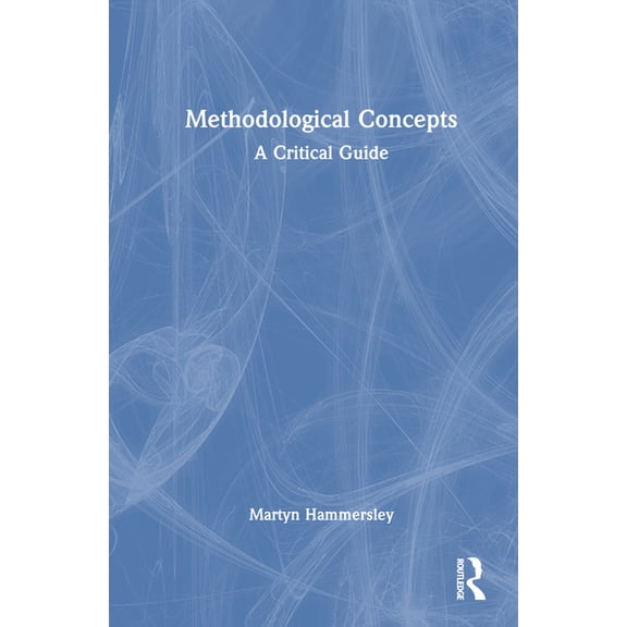 Methodological Concepts: A Critical Guide, (Hardcover)