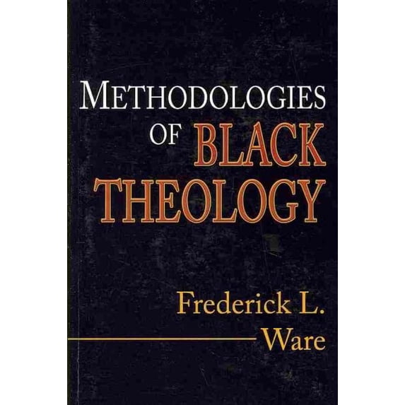 Methodologies of Black Theology (Paperback)