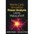 Methodology in the Social Sciences Monte Carlo Simulation Power ...