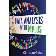 Methodology in the Social Sciences Series Data Analysis with Mplus Paperback