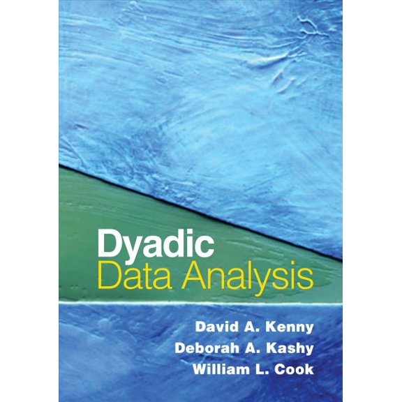 Pre-Owned Methodology in the Social Sciences Series: Dyadic Data Analysis (Paperback)