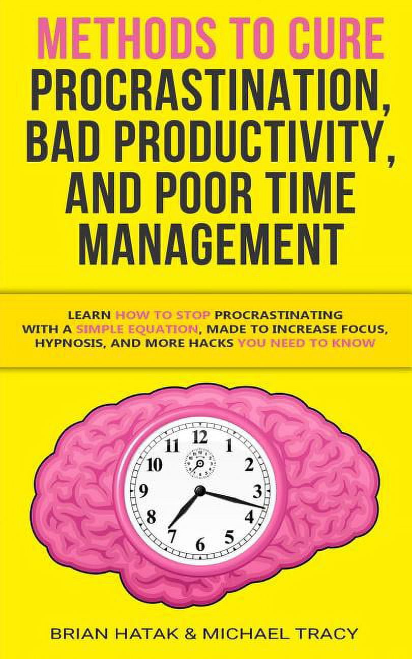 Poor Time Management & What You Can Do About It