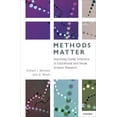 thumbnail image 1 of Methods Matter: Improving Causal Inference in Educational and Social Science Research, (Hardcover), 1 of 1